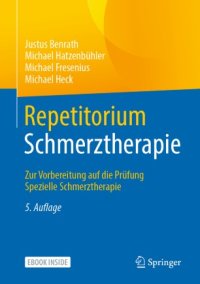 cover of the book Repetitorium Schmerztherapie: Zur Vorbereitung auf die Prüfung Spezielle Schmerztherapie