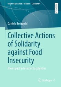 cover of the book Collective Actions of Solidarity against Food Insecurity: The impact in terms of Capabilities