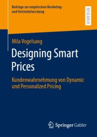 cover of the book Designing Smart Prices: Kundenwahrnehmung von Dynamic und Personalized Pricing