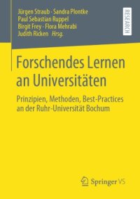 cover of the book Forschendes Lernen an Universitäten: Prinzipien, Methoden, Best-Practices an der Ruhr-Universität Bochum