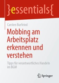 cover of the book Mobbing am Arbeitsplatz erkennen und verstehen: Tipps für verantwortliches Handeln im BGM