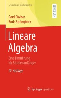 cover of the book Lineare Algebra: Eine Einführung für Studienanfänger