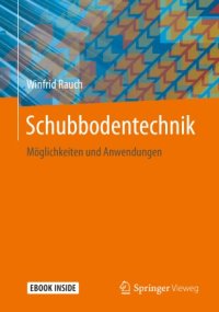 cover of the book Schubbodentechnik: Möglichkeiten und Anwendungen