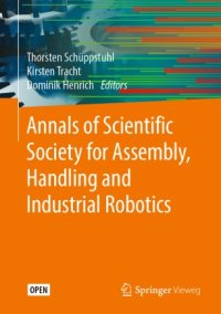 cover of the book Annals of Scientific Society for Assembly, Handling and Industrial Robotics