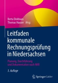 cover of the book Leitfaden kommunale Rechnungsprüfung in Niedersachsen: Planung, Durchführung und Dokumentation nach NKR