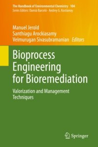 cover of the book Bioprocess Engineering for Bioremediation: Valorization and Management Techniques