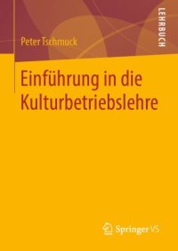 cover of the book Einführung in die Kulturbetriebslehre