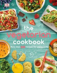 cover of the book The Vegetarian Cookbook: More than