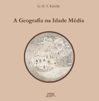 cover of the book A geografia na idade média