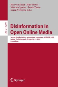 cover of the book Disinformation in Open Online Media: Second Multidisciplinary International Symposium, MISDOOM 2020, Leiden, The Netherlands, October 26–27, 2020, Proceedings