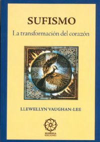 cover of the book Sufismo: la transformación del corazón