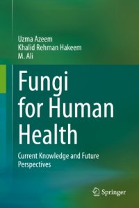 cover of the book Fungi for Human Health: Current Knowledge and Future Perspectives