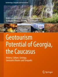 cover of the book Geotourism Potential of Georgia, the Caucasus: History, Culture, Geology, Geotourist Routes and Geoparks