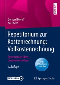 cover of the book Repetitorium zur Kostenrechnung: Vollkostenrechnung: Systematisch üben, Lernziele erreichen