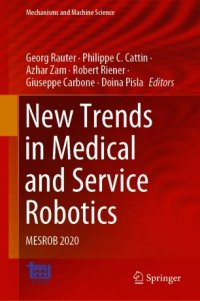 cover of the book New Trends in Medical and Service Robotics: MESROB 2020