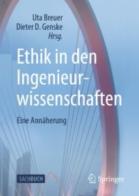 cover of the book Ethik in den Ingenieurwissenschaften: Eine Annäherung