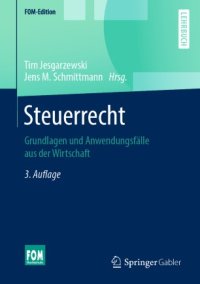 cover of the book Steuerrecht: Grundlagen und Anwendungsfälle aus der Wirtschaft