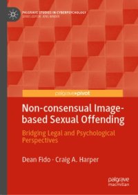 cover of the book Non-consensual Image-based Sexual Offending: Bridging Legal and Psychological Perspectives