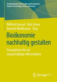 cover of the book Bioökonomie nachhaltig gestalten: Perspektiven für ein zukunftsfähiges Wirtschaften