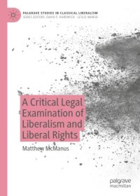 cover of the book A Critical Legal Examination of Liberalism and Liberal Rights