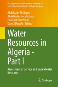 cover of the book Water Resources in Algeria - Part I: Assessment of Surface and Groundwater Resources