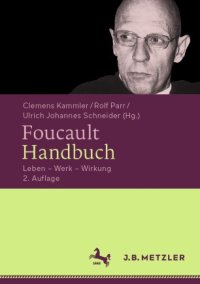 cover of the book Foucault-Handbuch: Leben – Werk – Wirkung