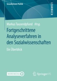 cover of the book Fortgeschrittene Analyseverfahren in den Sozialwissenschaften: Ein Überblick