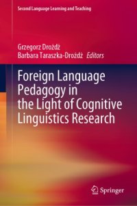cover of the book Foreign Language Pedagogy in the Light of Cognitive Linguistics Research