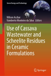 cover of the book Use of Cassava Wastewater and Scheelite Residues in Ceramic Formulations