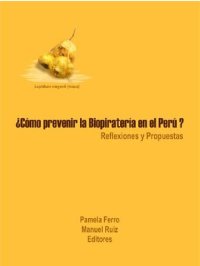 cover of the book ¿Cómo prevenir la Biopiratería en el Perú? Reflexiones y Propuestas