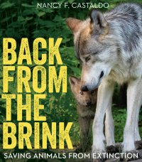 cover of the book Back from the Brink: Saving Animals from Extinction