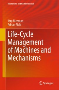 cover of the book Life-Cycle Management of Machines and Mechanisms