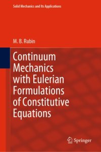 cover of the book Continuum Mechanics with Eulerian Formulations of Constitutive Equations