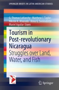 cover of the book Tourism in Post-revolutionary Nicaragua: Struggles over Land, Water, and Fish