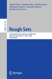 cover of the book Rough Sets: International Joint Conference, IJCRS 2020, Havana, Cuba, June 29 – July 3, 2020, Proceedings