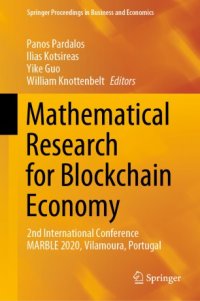 cover of the book Mathematical Research for Blockchain Economy: 2nd International Conference MARBLE 2020, Vilamoura, Portugal