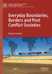 cover of the book Everyday Boundaries, Borders and Post Conflict Societies