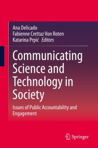 cover of the book Communicating Science and Technology in Society: Issues of Public Accountability and Engagement