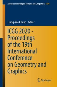 cover of the book ICGG 2020 - Proceedings of the 19th International Conference on Geometry and Graphics