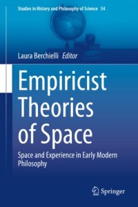 cover of the book Empiricist Theories of Space: Space and Experience in Early Modern Philosophy