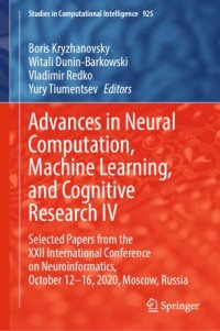 cover of the book Advances in Neural Computation, Machine Learning, and Cognitive Research IV: Selected Papers from the XXII International Conference on Neuroinformatics, October 12-16, 2020, Moscow, Russia