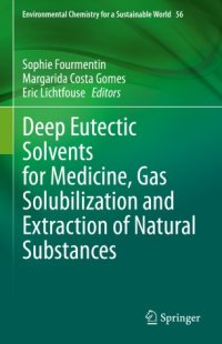 cover of the book Deep Eutectic Solvents for Medicine, Gas Solubilization and Extraction of Natural Substances