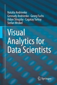 cover of the book Visual Analytics for Data Scientists