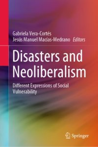 cover of the book Disasters and Neoliberalism: Different Expressions of Social Vulnerability