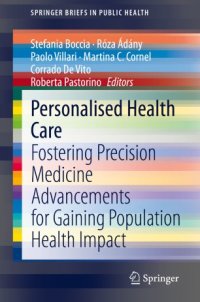 cover of the book Personalised Health Care: Fostering Precision Medicine Advancements for Gaining Population Health Impact