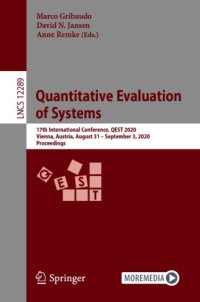 cover of the book Quantitative Evaluation of Systems: 17th International Conference, QEST 2020, Vienna, Austria, August 31 – September 3, 2020, Proceedings