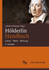 cover of the book Hölderlin-Handbuch: Leben ‒ Werk ‒ Wirkung