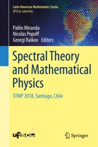 cover of the book Spectral Theory and Mathematical Physics: STMP 2018, Santiago, Chile