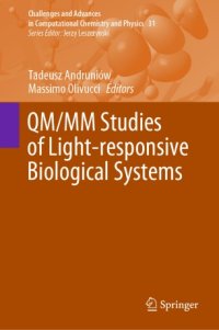 cover of the book QM/MM Studies of Light-responsive Biological Systems