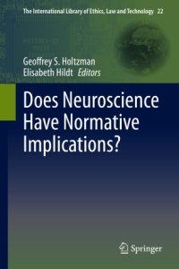 cover of the book Does Neuroscience Have Normative Implications?